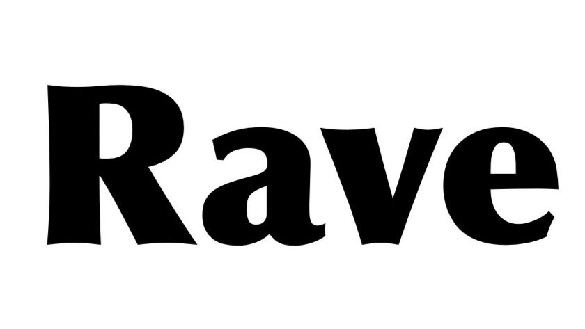 Rave